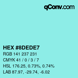 カラーコード: HEX #8DEDE7 | qconv.com