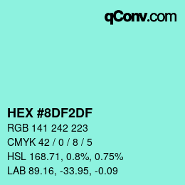 Color code: HEX #8DF2DF | qconv.com