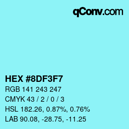 Color code: HEX #8DF3F7 | qconv.com