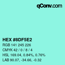 Color code: HEX #8DF5E2 | qconv.com