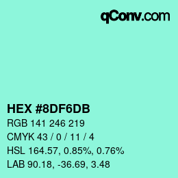 カラーコード: HEX #8DF6DB | qconv.com
