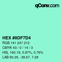 カラーコード: HEX #8DF7D4 | qconv.com