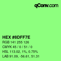 Color code: HEX #8DFF7E | qconv.com