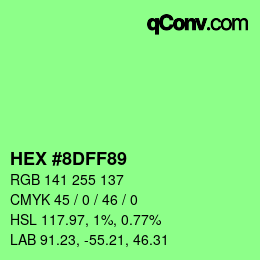 Color code: HEX #8DFF89 | qconv.com