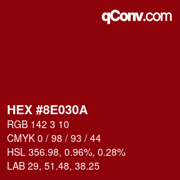Color code: HEX #8E030A | qconv.com