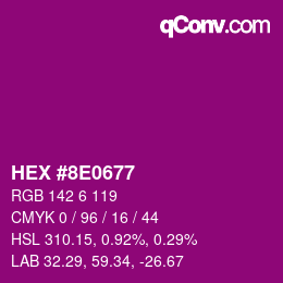 Farbcode: HEX #8E0677 | qconv.com