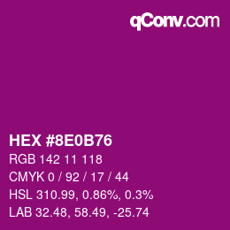 カラーコード: HEX #8E0B76 | qconv.com