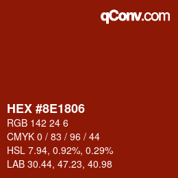 Code couleur: HEX #8E1806 | qconv.com