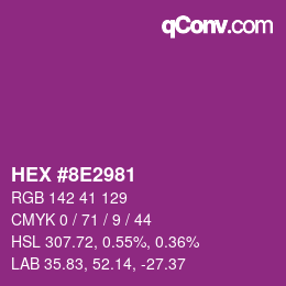 Color code: HEX #8E2981 | qconv.com