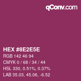 Color code: HEX #8E2E5E | qconv.com