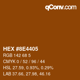 Color code: HEX #8E4405 | qconv.com