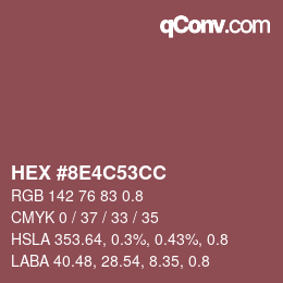 #8E4C53CC Color in detail, complementary color, shades