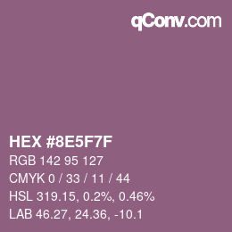 カラーコード: HEX #8E5F7F | qconv.com