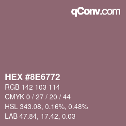 Farbcode: HEX #8E6772 | qconv.com
