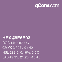 Farbcode: HEX #8E6B93 | qconv.com