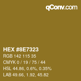 カラーコード: HEX #8E7323 | qconv.com
