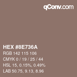 颜色代码: HEX #8E736A | qconv.com