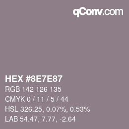 カラーコード: HEX #8E7E87 | qconv.com
