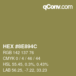 カラーコード: HEX #8E894C | qconv.com