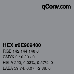 Color code: HEX #8E909400 | qconv.com