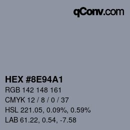 カラーコード: HEX #8E94A1 | qconv.com