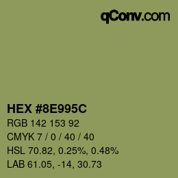 颜色代码: HEX #8E995C | qconv.com