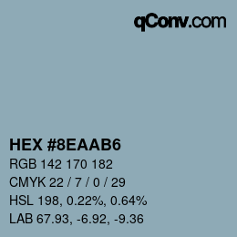 Farbcode: HEX #8EAAB6 | qconv.com