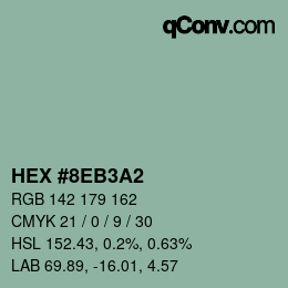颜色代码: HEX #8EB3A2 | qconv.com