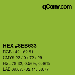 カラーコード: HEX #8EB633 | qconv.com