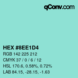 Color code: HEX #8EE1D4 | qconv.com