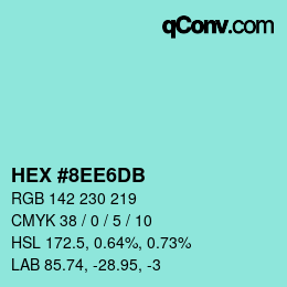 Color code: HEX #8EE6DB | qconv.com