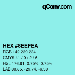 Color code: HEX #8EEFEA | qconv.com