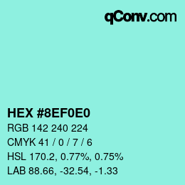Color code: HEX #8EF0E0 | qconv.com