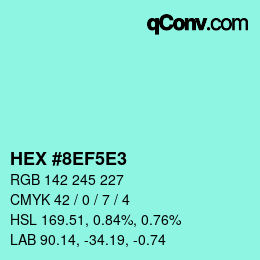 Code couleur: HEX #8EF5E3 | qconv.com