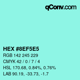 Farbcode: HEX #8EF5E5 | qconv.com