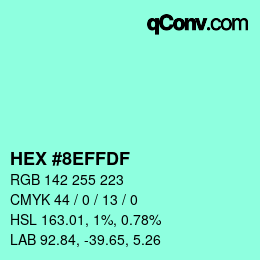 Color code: HEX #8EFFDF | qconv.com