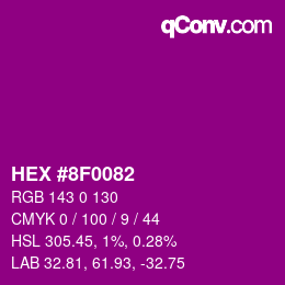 颜色代码: HEX #8F0082 | qconv.com