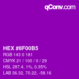 カラーコード: HEX #8F00B5 | qconv.com