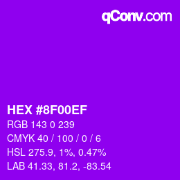 カラーコード: HEX #8F00EF | qconv.com