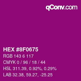 颜色代码: HEX #8F0675 | qconv.com