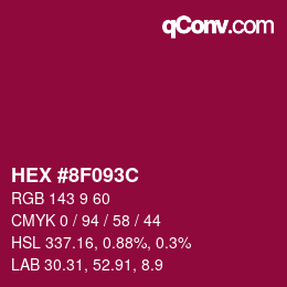 Color code: HEX #8F093C | qconv.com