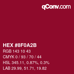 颜色代码: HEX #8F0A2B | qconv.com