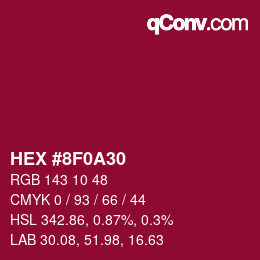 颜色代码: HEX #8F0A30 | qconv.com