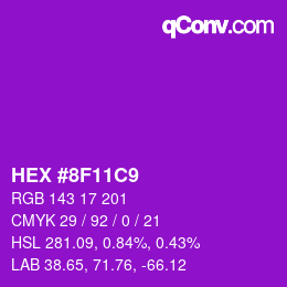 カラーコード: HEX #8F11C9 | qconv.com