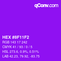 Color code: HEX #8F11F2 | qconv.com