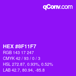 Color code: HEX #8F11F7 | qconv.com