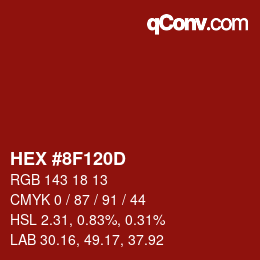 カラーコード: HEX #8F120D | qconv.com