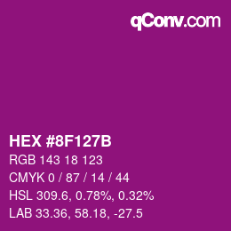 カラーコード: HEX #8F127B | qconv.com