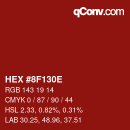 Color code: HEX #8F130E | qconv.com