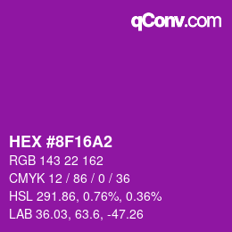 颜色代码: HEX #8F16A2 | qconv.com